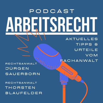 66. Folge: Podcast Arbeitsrecht – Abfindung bei Kündigung wegen Krankheit?